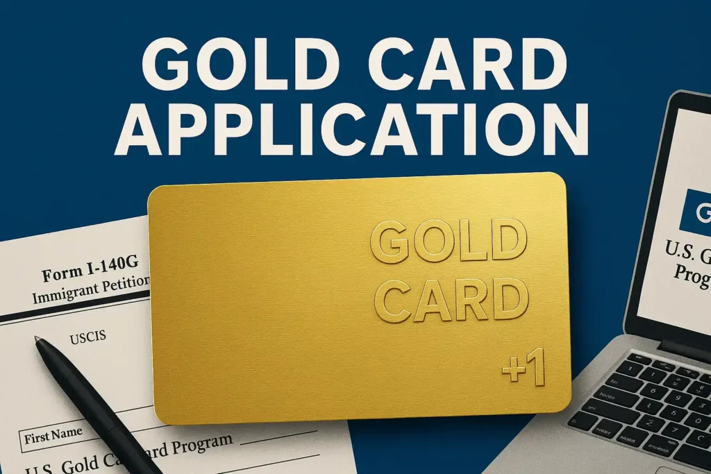 “Gold Card Application” image showing a gold “Gold Card” card, a partially visible USCIS Form I-140G (Immigrant Petition), a pen, and a laptop on a desk.