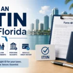 IRS Form W-7 on a clipboard next to an ITIN card and U.S. passport, with a Florida waterfront skyline in the background